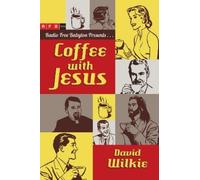 David Wilkie Coffee with Jesus (Tascabile)