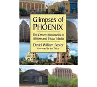 David William Foster Glimpses of Phoenix (Tascabile)