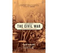 David Williams A People's History Of The Civil War (Tascabile)
