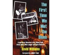 David Williams First Time We Met the Blues (Tascabile)