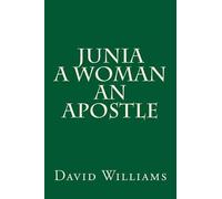David Williams Junia A Woman An Apostle (Tascabile)