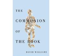 David Williams The Communion of the Book (Copertina rigida)