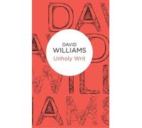 David Williams Unholy Writ (Copertina rigida) Mark Treasure Mysteries
