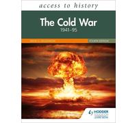 Access to History: The Cold War 1941-95 Fourth Edition by David Williamson