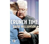 David Williamson Crunch Time (Tascabile)