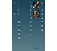 David Williamson Influence and Operator: Two plays (Tascabile)