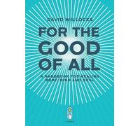 David Willocks Willocks, David For the Good of All (Tascabile)