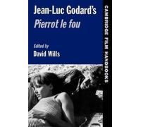 David Wills Jean-Luc Godard's Pierrot le Fou (Tascabile)