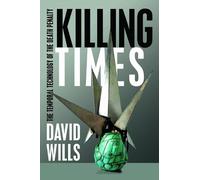 David Wills Killing Times (Copertina rigida)