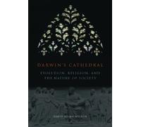 David Wilson Darwin`s Cathedral - Evolution, Religion, and the Natur (Tascabile)