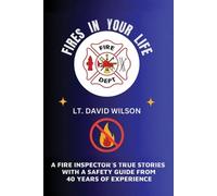 David Wilson Fires in Your Life (Tascabile)