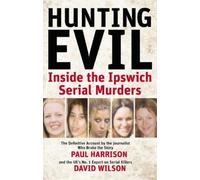 David Wilson Paul Harrison Hunting Evil (Tascabile)