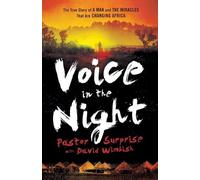 David Wimbish B Voice in the Night - The True Story of a Man and the (Tascabile)