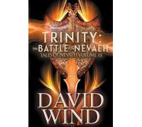 David Wind Trinity (Tascabile) Tales of Nevaeh