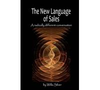 David Wineberg Willa Silver New Language of Sales (Tascabile)