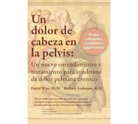 David Wise Rodney Anderson Un Dolor de Cabeza en la Pelvis (Tascabile)