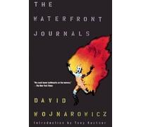 David Wojnarowicz The Waterfront Journals (Tascabile)