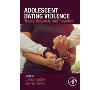 David Wolfe Adolescent Dating Violence (Tascabile)