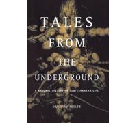 David Wolfe Tales From The Underground (Tascabile)