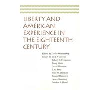 David Womersley Liberty & American Experience in the Eighteenth Cent (Tascabile)