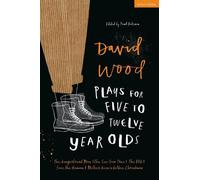 David Wood David Wood Plays for 5-12-Year-Olds (Tascabile)