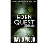 David Wood Eden Quest (Tascabile) Dane Maddock Adventures