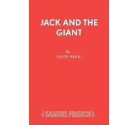 David Wood Jack and the Giant (Tascabile) Acting Edition S.