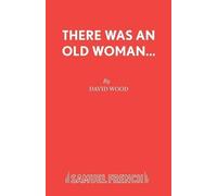 David Wood There Was an Old Woman... (Tascabile)
