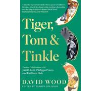 David Wood Tiger, Tom & Tinkle (Tascabile)