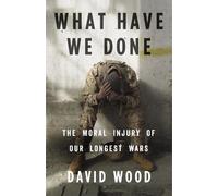 David Wood What Have We Done (Copertina rigida)