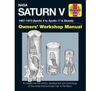 David Woods NASA Saturn V Owners' Workshop Manual (Copertina rigida)