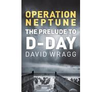 David Wragg Operation Neptune (Tascabile)