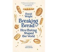 David Wright Breaking Bread (Copertina rigida)