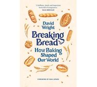David Wright Breaking Bread (Tascabile)