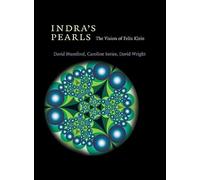 David Wright David Mumford Caroline Series Indra's Pearls (Copertina rigida)