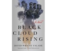 David Wright Faladé Black Cloud Rising (Tascabile)