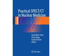 David Wyn Jones Practical SPECT/CT in Nuclear Medicine (Tascabile)