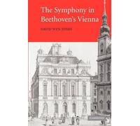 David Wyn Jones The Symphony in Beethoven's Vienna (Tascabile)