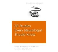 David Y. Hwang 50 Studies Every Neurologist Should Know (Tascabile)