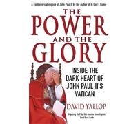 David Yallop The Power and The Glory (Tascabile)