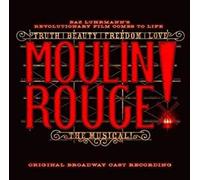 Original Broadway Cast Moulin Rogue: The Musical (CD) Album