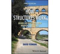 David Yeomans How Structures Work (Tascabile)