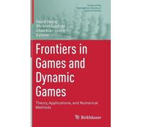 David Yeung Frontiers in Games and Dynamic Games (Copertina rigida)