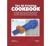 David Ym Seto Michael J Welch The 3D Printing Cookbook (Tascabile)
