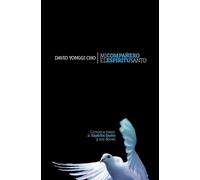 David Yonggi Cho Mi Compañero El Espíritu Santo (Tascabile)