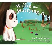 David Yuen Willie the Worrying Dog (Copertina rigida)