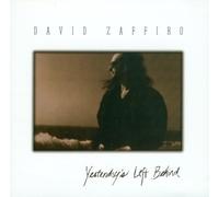 DAVID ZAFFIRO - DAVID ZAFFIRO - DAVID ZAFFIRO - YESTERDAY`S LEFT BEHIND.
