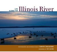David Zalaznik Life Along the Illinois River (Copertina rigida)