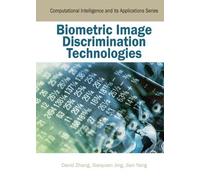 David Zhang Xiaoyuan Jing Biometric Image Discrimination Tec (Copertina rigida)