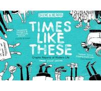 David Ziggy Greene Times Like These (Tascabile)